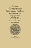 Sechste Österreichische Ärztetagung Salzburg, 4. bis 6. September 1952