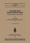 Agnosie und Funktionswandel