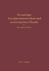 Grundzüge der pharmazeutischen und medizinischen Chemie