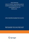 Ergebnisse der Hygiene Bakteriologie Immunitätsforschung und Experimentellen Therapie