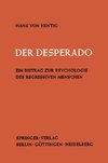 Der Desperado