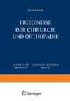 Ergebnisse der Chirurgie und Orthopädie