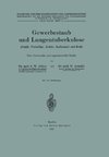 Gewerbestaub und Lungentuberkulose (Stahl-, Porzellan-, Kohle-, Kalkstaub und Ruß) Eine literarische und experimentelle Studie