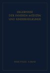 Ergebnisse der Inneren Medizin und Kinderheilkunde