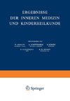 Ergebnisse der Inneren Medizin und Kinderheilkunde