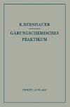 Gärungschemisches Praktikum