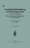 Neuzeitliche Betriebsführung und Werkzeugmaschine