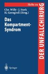 Das Kompartment-Syndrom