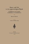 Raum und Zeit in der gegenwärtigen Physik