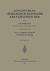 Ausgewählte Chirurgisch-Klinische Krankheitsbilder