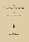 Das Wolhynische Fieber