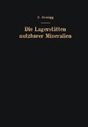 Die Lagerstätten nutzbarer Mineralien