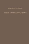 Kern- und Radiochemie