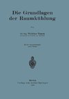 Die Grundlagen der Raumkühlung