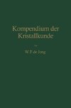 Kompendium der Kristallkunde