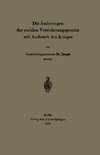 Die Änderungen der sozialen Versicherungsgesetze seit Ausbruch des Krieges