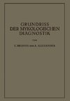 Grundriss der Mykologischen Diagnostik