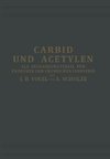 Carbid und Acetylen