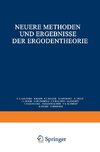 Neuere Methoden und Ergebnisse der Ergodentheorie