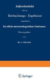 Jahresbericht über die Beobachtungs-Ergebnisse