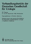 Verhandlungsbericht der Deutschen Gesellschaft für Urologie