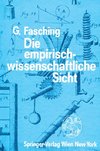 Die empirisch-wissenschaftliche Sicht