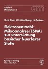 Elektronenstrahl-Mikroanalyse (ESMA) zur Untersuchung basischer feuerfester Stoffe