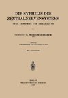 Die Syphilis des Zentralnervensystems