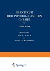 Praktikum der Physiologischen Chemie