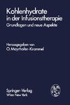 Kohlenhydrate in der Infusionstherapie