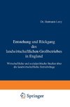 Entstehung und Rückgang des landwirtschaftlichen Großbetriebes in England