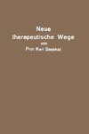 Neue therapeutische Wege