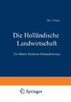 Die Holländische Landwirtschaft