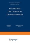 Ergebnisse der Chirurgie und Orthopädie