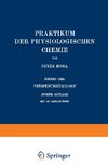 Praktikum der Physiologischen Chemie