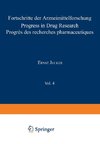 Fortschritte der Arzneimittelforschung / Progress in Drug Research / Progrès des recherches pharmaceutiques