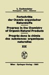 Fortschritte der Chemie Organischer Naturstoffe / Progress in the Chemistry of Organic Natural Products / Progrès dans la Chimie des Substances Organiques Naturelles