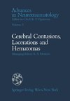 Celebral Contusions, Lacerations and Hematomas