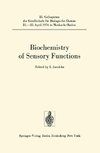 Biochemistry of Sensory Functions