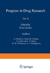 Fortschritte der Arzneimittelforschung / Progress in Drug Research / Progrès des recherches pharmaceutiques