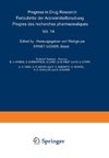 Progress in Drug Research / Fortschritte der Arzneimittelforschung / Progrès des recherches pharmaceutiques