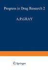 Fortschritte der Arzneimittelforschung / Progress in Drug Research / Progrès des recherches pharmaceutiques