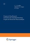 Progress in Drug Research / Fortschritte der Arzneimittelforschung / Progrès des recherches pharmaceutiques