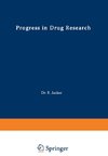 Progress in Drug Research / Fortschritte der Arzneimittelforschung / Progrès des recherches pharmaceutiques