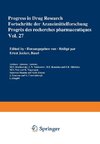 Progress in Drug Research / Fortschritte der Arzneimittelforschung / Progrès des recherches pharmaceutiques