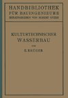 Kulturtechnischer Wasserbau