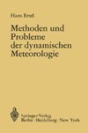 Methoden und Probleme der Dynamischen Meteorologie