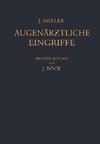 Augenärztliche Eingriffe