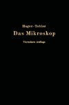 Das Mikroskop und seine Anwendung