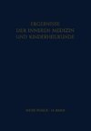 Ergebnisse der Inneren Medizin und Kinderheilkunde